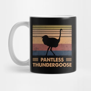 Pantless Thundergoose Funny Ostrich Mug